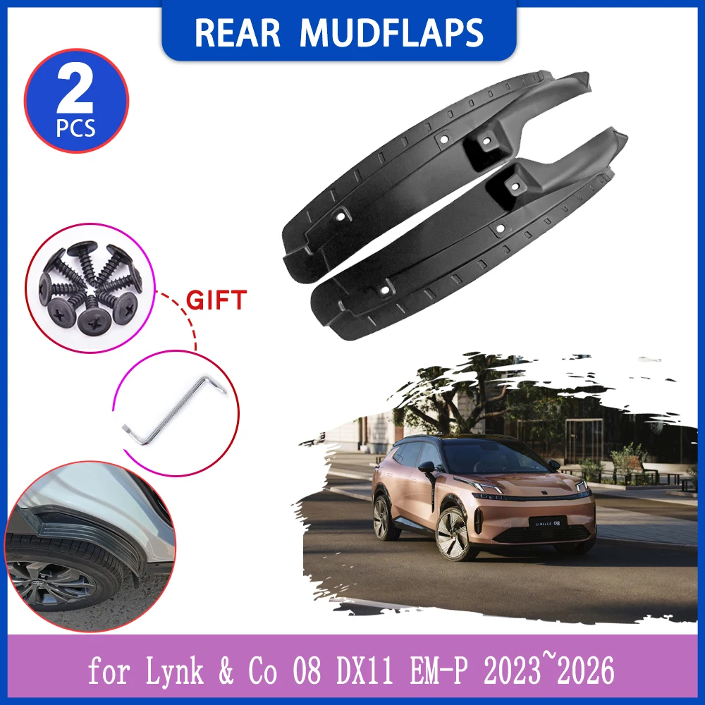 

2pcs Mudguards for Lynk & Co 08 DX11 EM-P 2023~2026 2024 Inside Mud Flaps Splash Guard Rear Fender Flare Cover Part Accessories