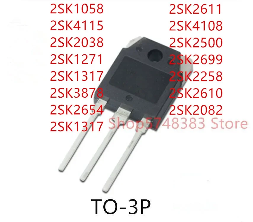 10PCS 2SK1058 2SK4115 2SK2038 2SK1271 2SK1317 2SK3878 2SK2654 2SK1317 2SK2611 2SK4108 2SK2500 2SK2699 2SK2258 2SK2610 2SK2082