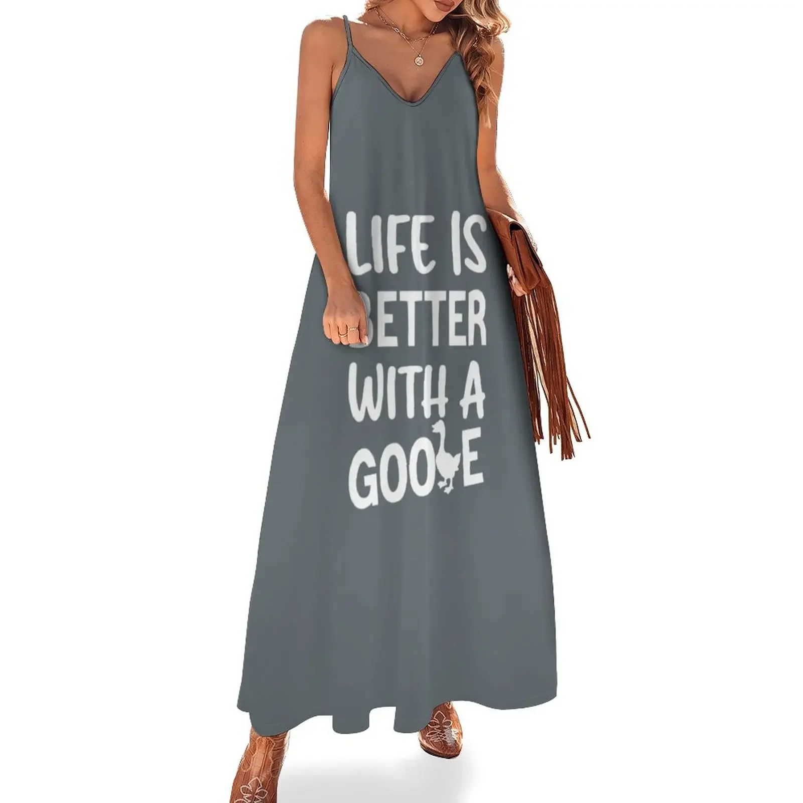 

Life Is Better With A Goose Cool And Best Great Mom Dade Wife Sister Brother Quotes Gosse Day Gifts Sleeveless Dress