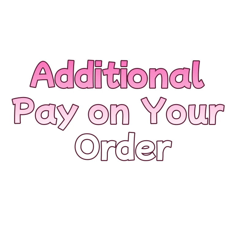 

Доплата к вашему заказу