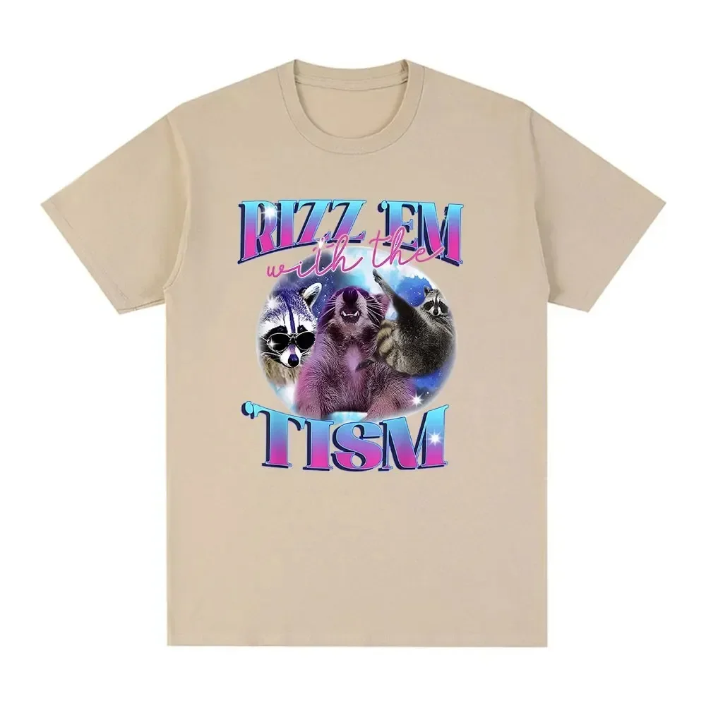 Funny Raccoon Meme Harajuku Graphic T Shirt for Men O-neck 100% Cotton Tee Shirt Oversized Rizz Em with The Tism T-shirt funny