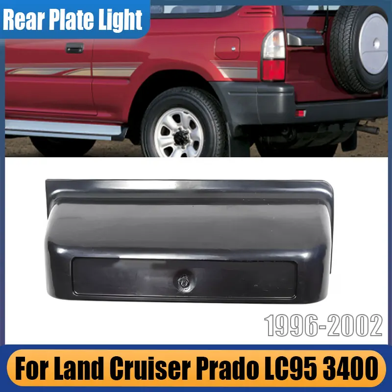 

81270-60280 For Toyota Land Cruiser Prado LC95 3400 1996-2002 Car Tailgate Door Handle Rear License Plate Lamp Assembly Frame