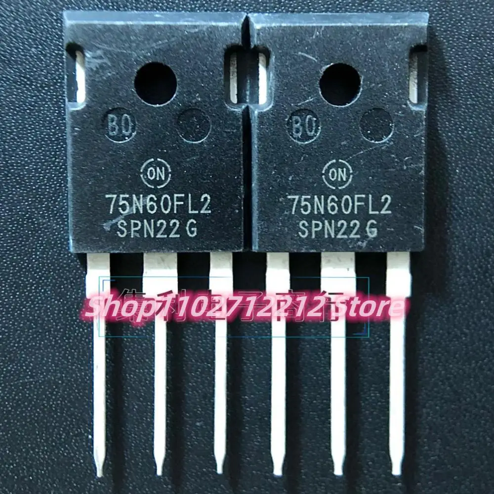 5PCS-10PCS  75N60FL2  NGTB75N60FL2WG 75A600VIGBT Imported NEW Original  Quick Delivery