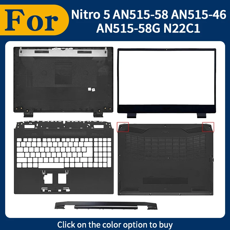 

Новая сменная крышка для Nitro 5 AN515-58 AN515-46 AN515-58G N22C1: задняя крышка ЖК-экрана, передняя рамка, подставка для рук, нижний корпус