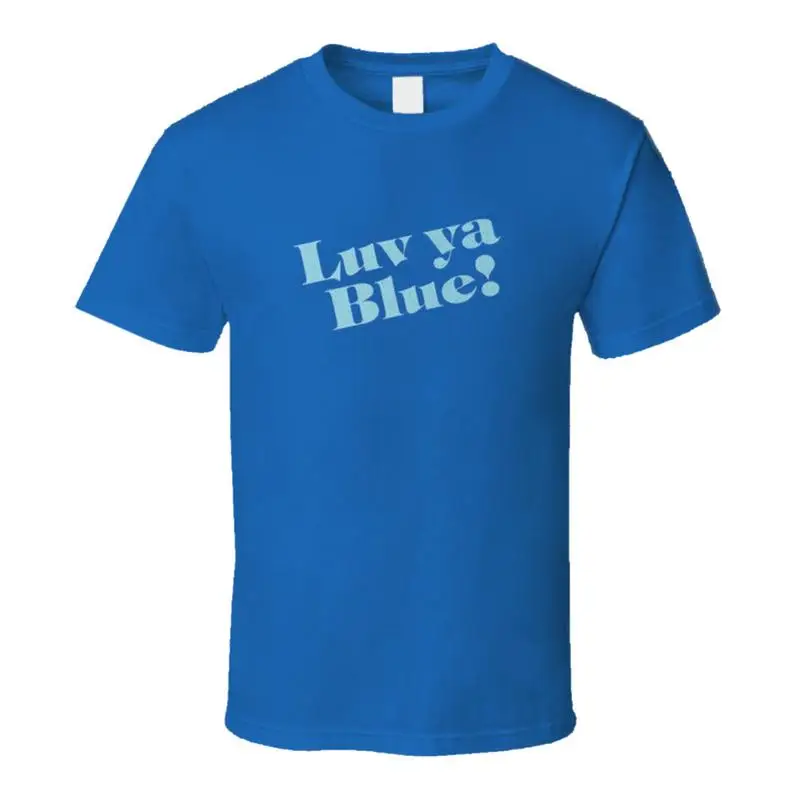 Luv Ya Blue T Shirt… - image