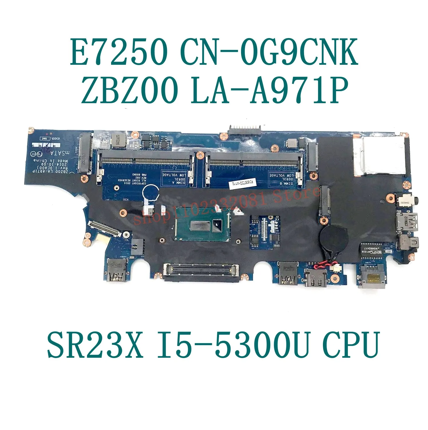 CN-0G9CNK 0G9CNK G9CNK Com I5-5300U CPU Mainboard Para Dell E7250 7250 Laptop Placa-mãe LA-A971P 100% Completamente Testado Funcionando Bem