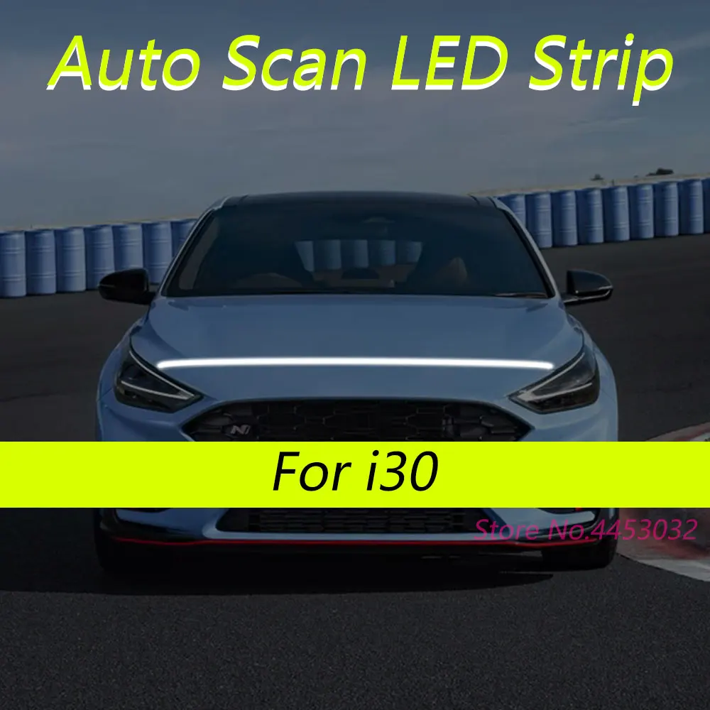 

DRL Auto Scan Starting LED Strips For Hyundai i30 2006-2015 Car Hood Light Flexible Headlights Welcome Light 59 Inch