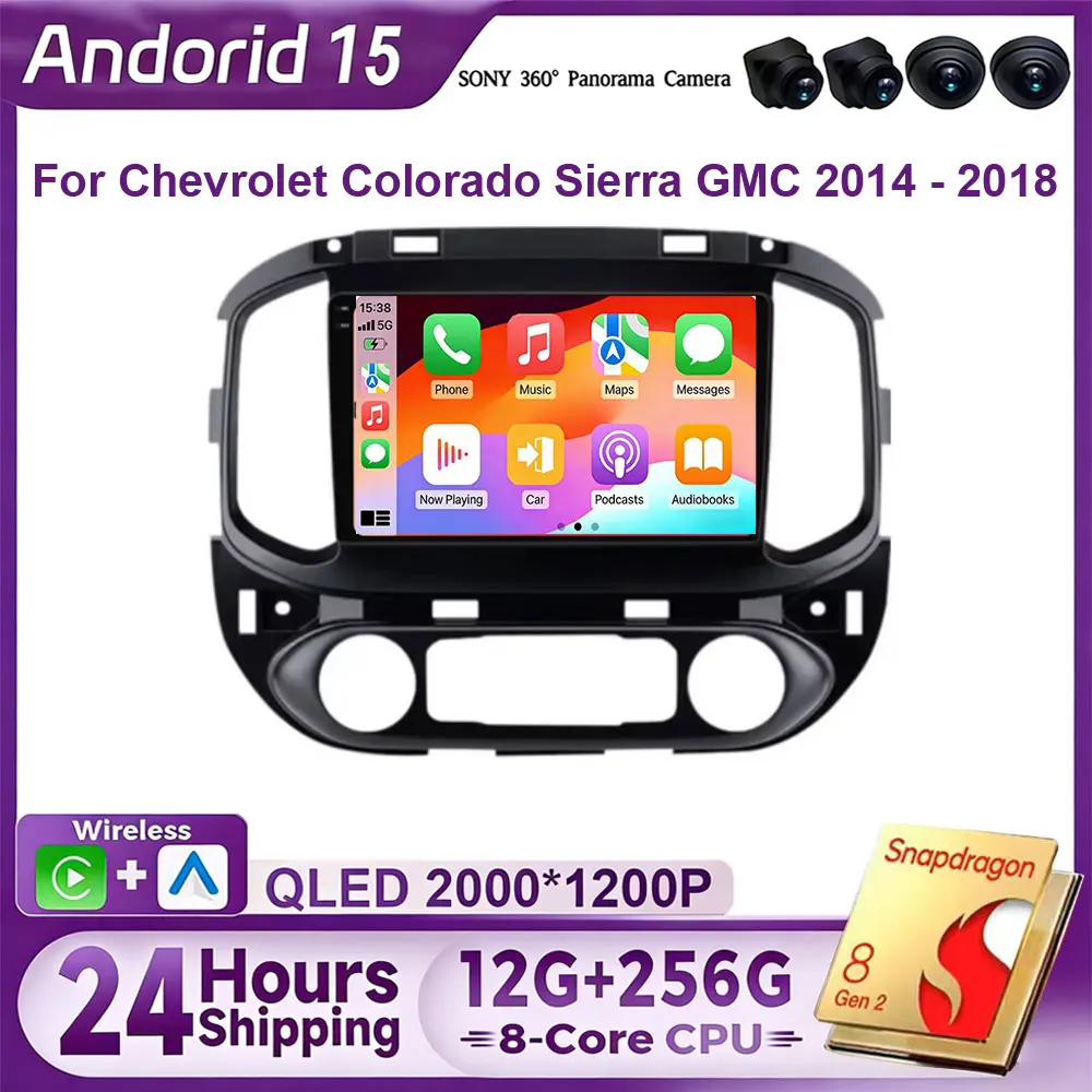 Android 15 wifi + 4g rádio estéreo do carro para chevrolet colorado sierra gmc 2014 - 2018 multimidia player de vídeo auto carplay gps dvd