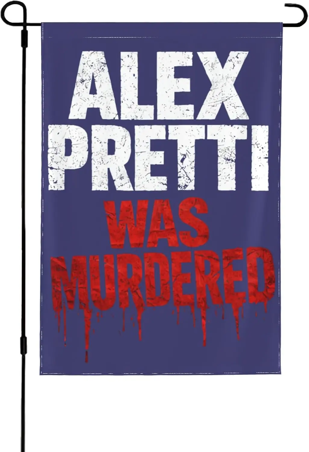 Alex Pretti Was Murdered Garden Flags 28