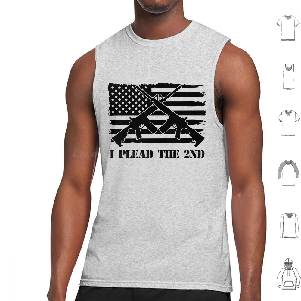 I Plead The 2nd Amendment Flag Usa American Pro Gun Rights Tank Tops Vest Sleeveless 2nd Amendment Flag Patriotic Guns