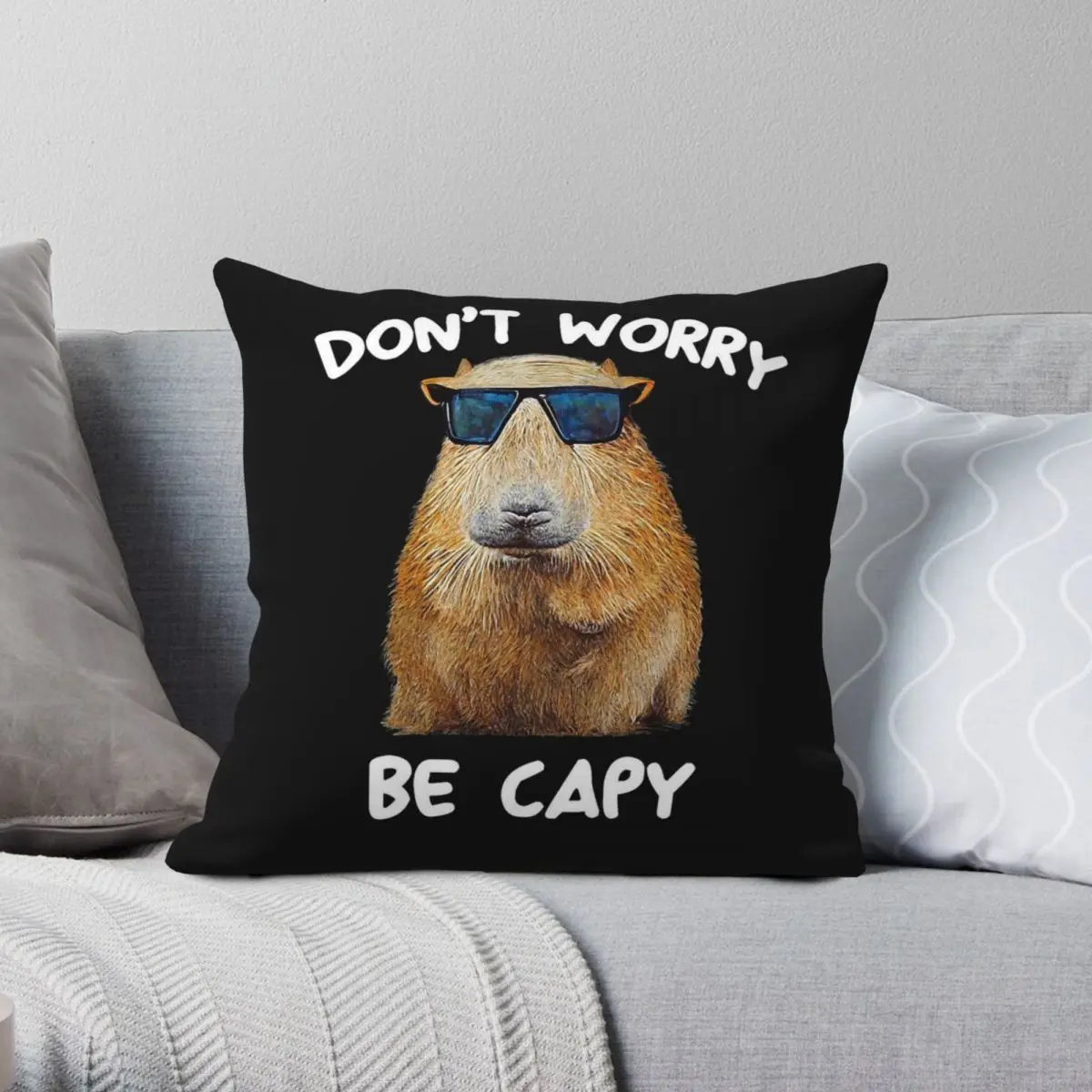 Funny Capybara Don't Worry Be Capy Square Pillowcase Polyester Linen Velvet Printed Zip Decorative Room Cushion Cover