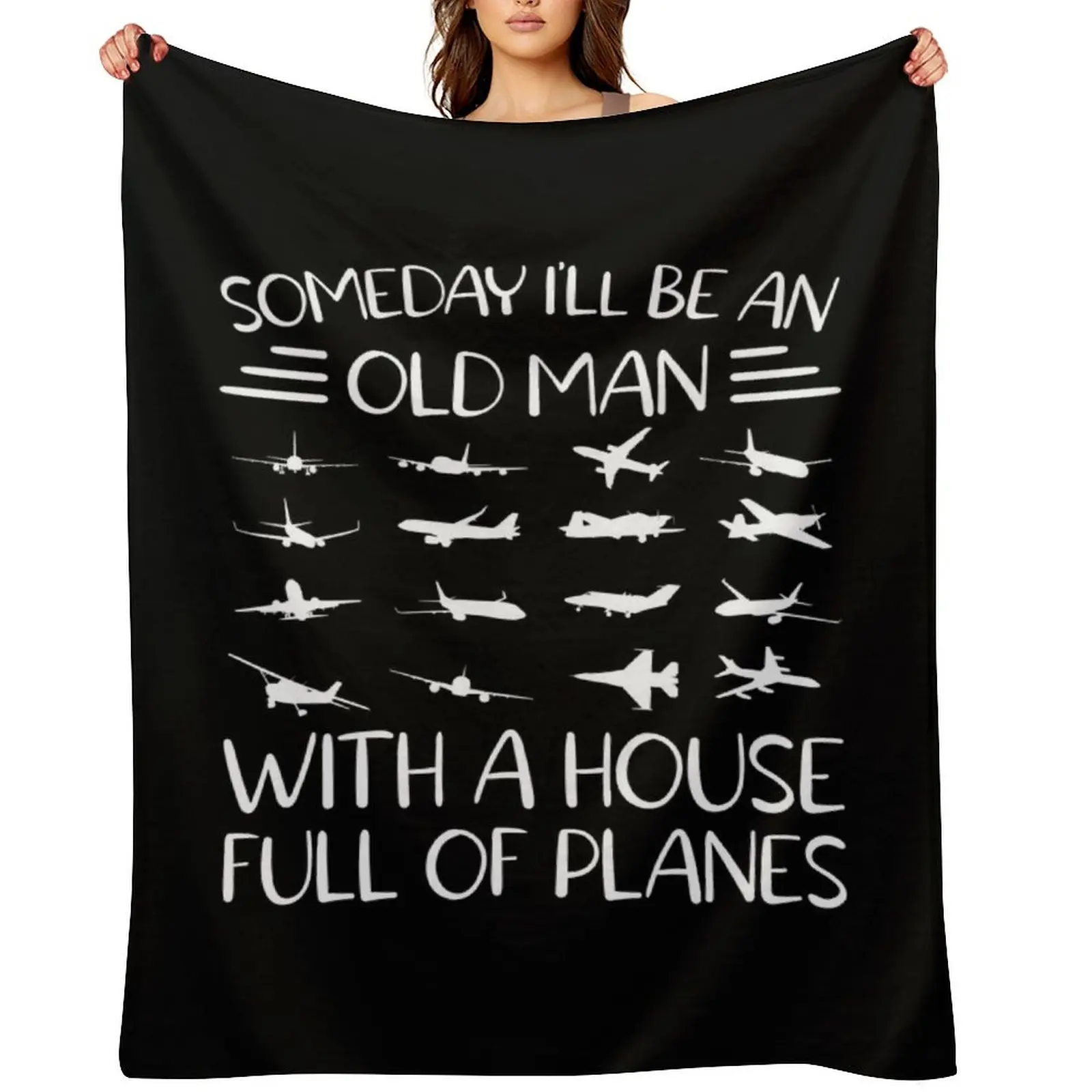 

Someday I'll Be An Old Man With A House Full Of Planes Throw Blanket Sleeping Bag Extra Large Throw sofa bed Sofa Blankets