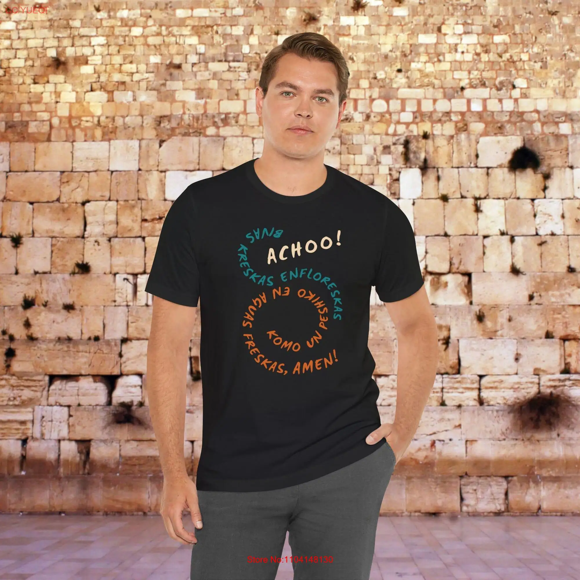 Jewish T Shirt Ladino Blessing for Sneezing Sephardic Judaica Sephardi Jews Life Traditions long or short sleeves