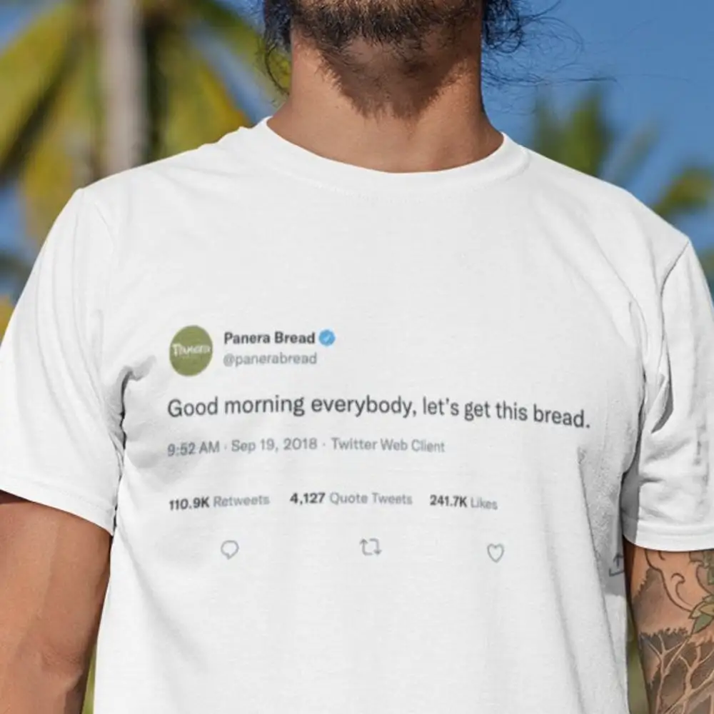 Let'S Get This Bread Tweet T Shirt Men Woman Funny Unique Tailgating Tops Kanye