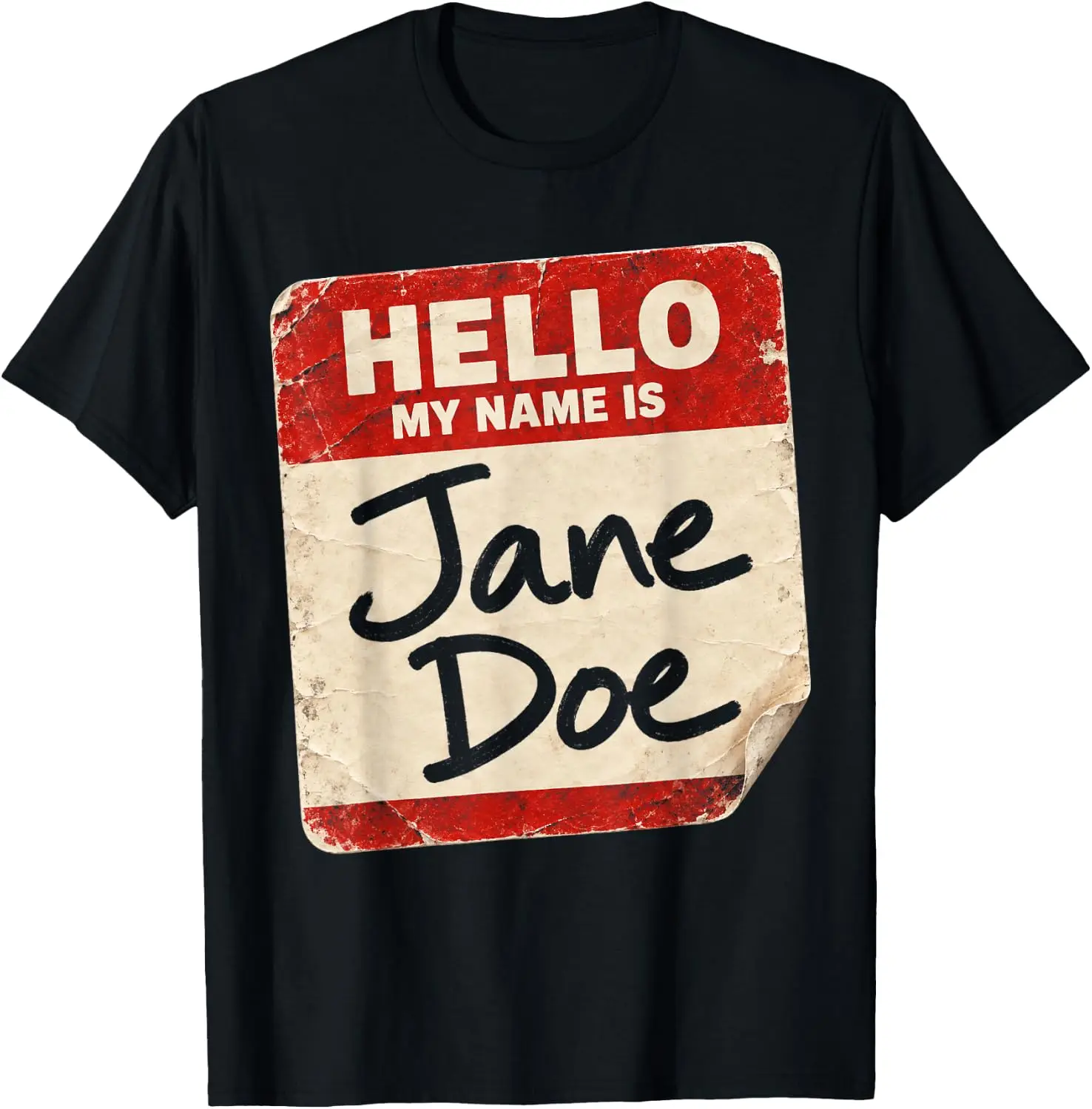 Hello My Is Jane Doe Women Solidarity Name Tag T-Shirt Breathable, heavyweight pure cotton short-sleeve top—stylish, plus-size, and suitable for year-round wear with a sporty, casual vibe