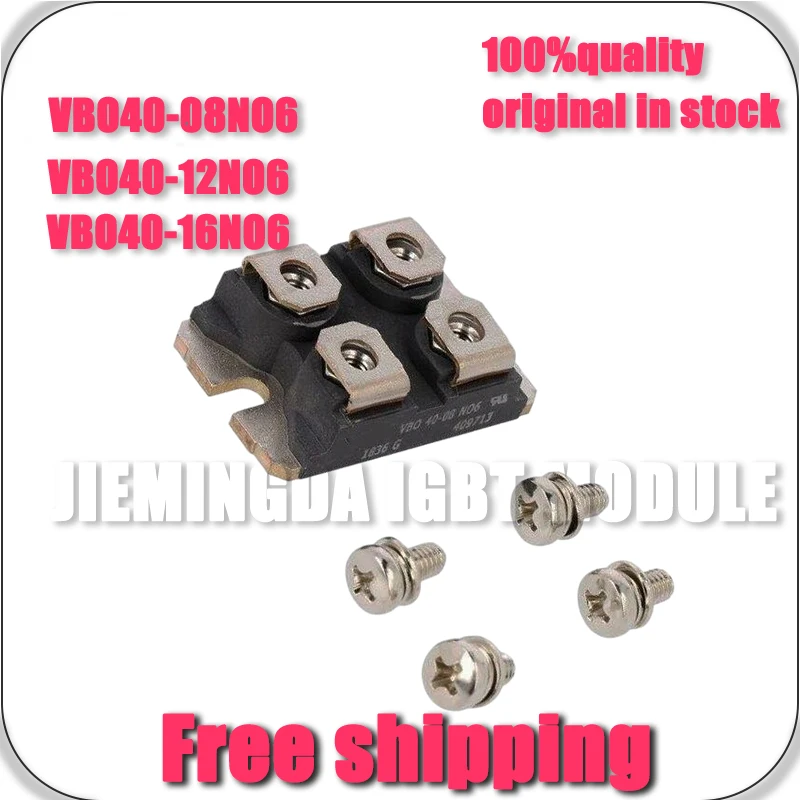 

VBO40-08NO6 VBO40-12NO6 VBO40-14NO6 VBO40-16NO6 VBO40-18NO6 NEW MODULE