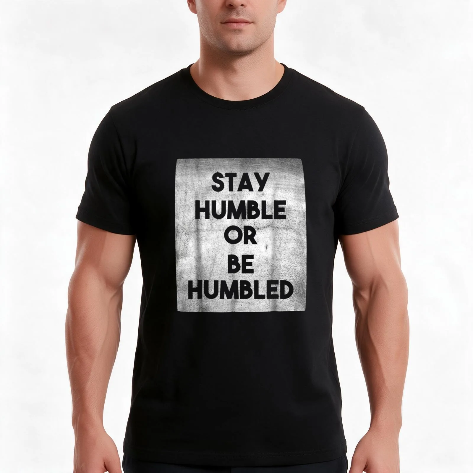 Stay humble or be humbled T-Shirt Summer Casual Cotton Tee Oversized Streetwear Tops Vintage Graphic Print Unisex Men Women