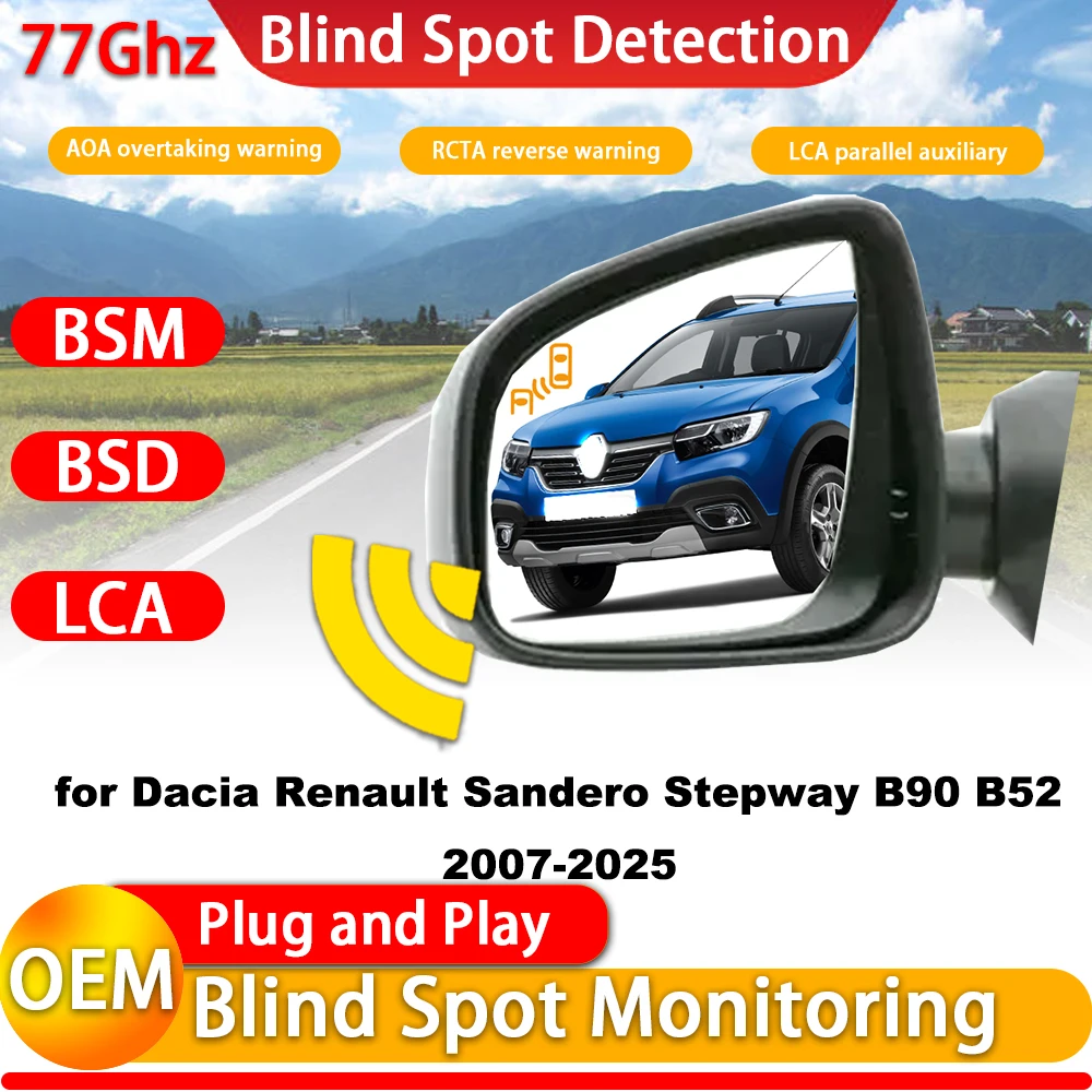 Sistema de Detección de Punto Ciego (BSW/BSM/BSD) con Radar de Ondas de 77 GHz para Dacia Renault Sandero Stepway B90 B52 2007-2025
