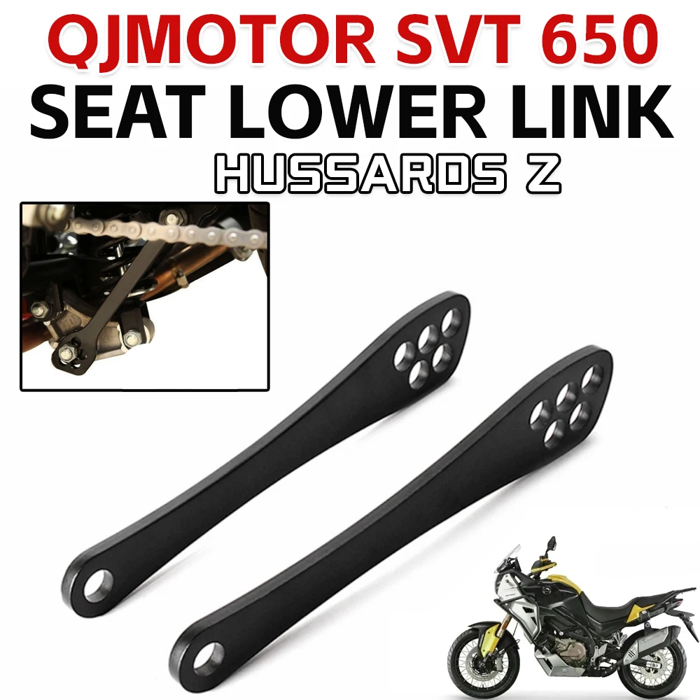 Motorcycle Seat Lowering/Elevated Linkage Accessories For QJMOTOR QJ Motor SVT650 SVT 650 SVT650X SVT 650X 2023 2024 2025
