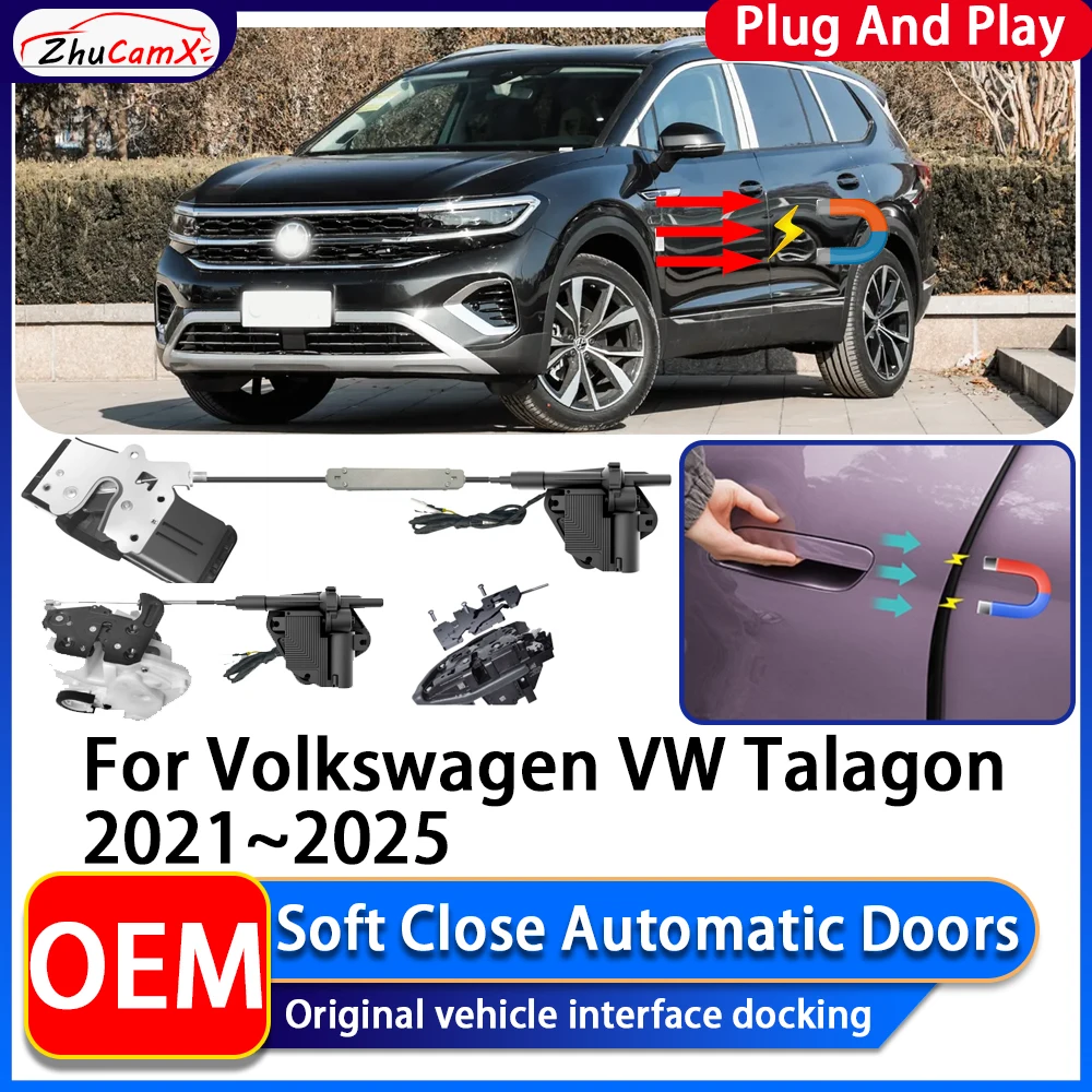 ZhuCamX OEM Electric Suction Power Soft Close Car Door Automatic Door Closing System For Volkswagen VW Talagon 2021~2025