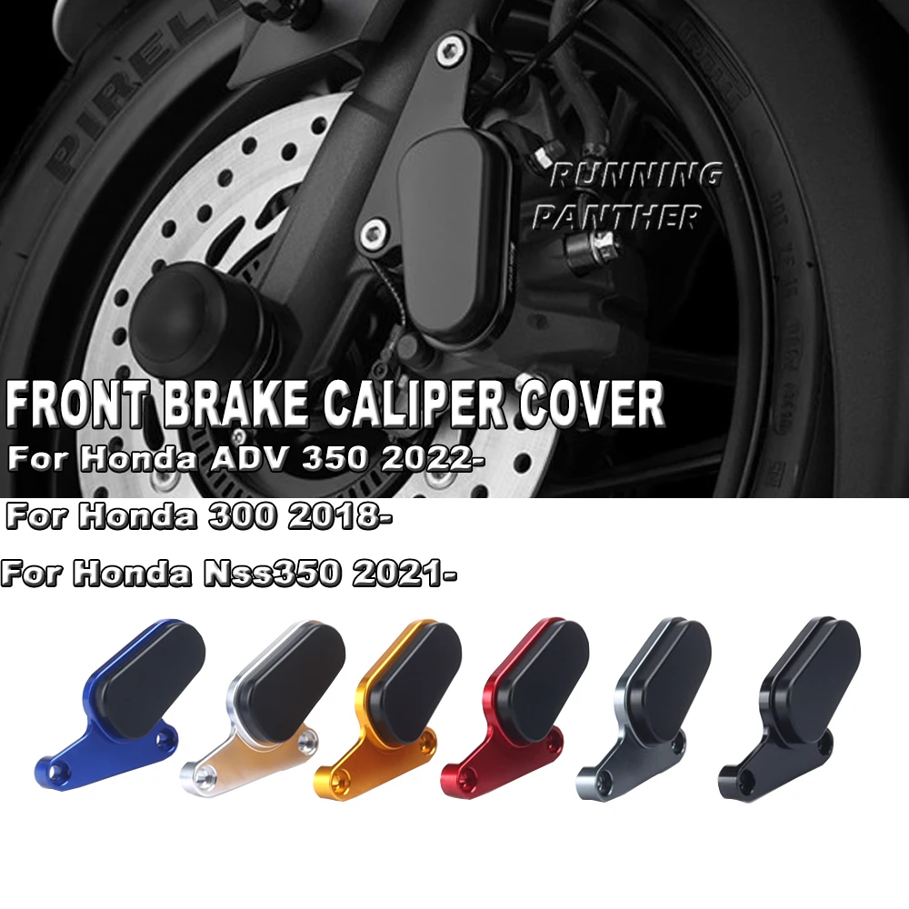 

New Front Disc Caliper Brakecaliper Brake Guard Protector Cover For HONDA ADV350 ADV 350 NSS300 NSS350