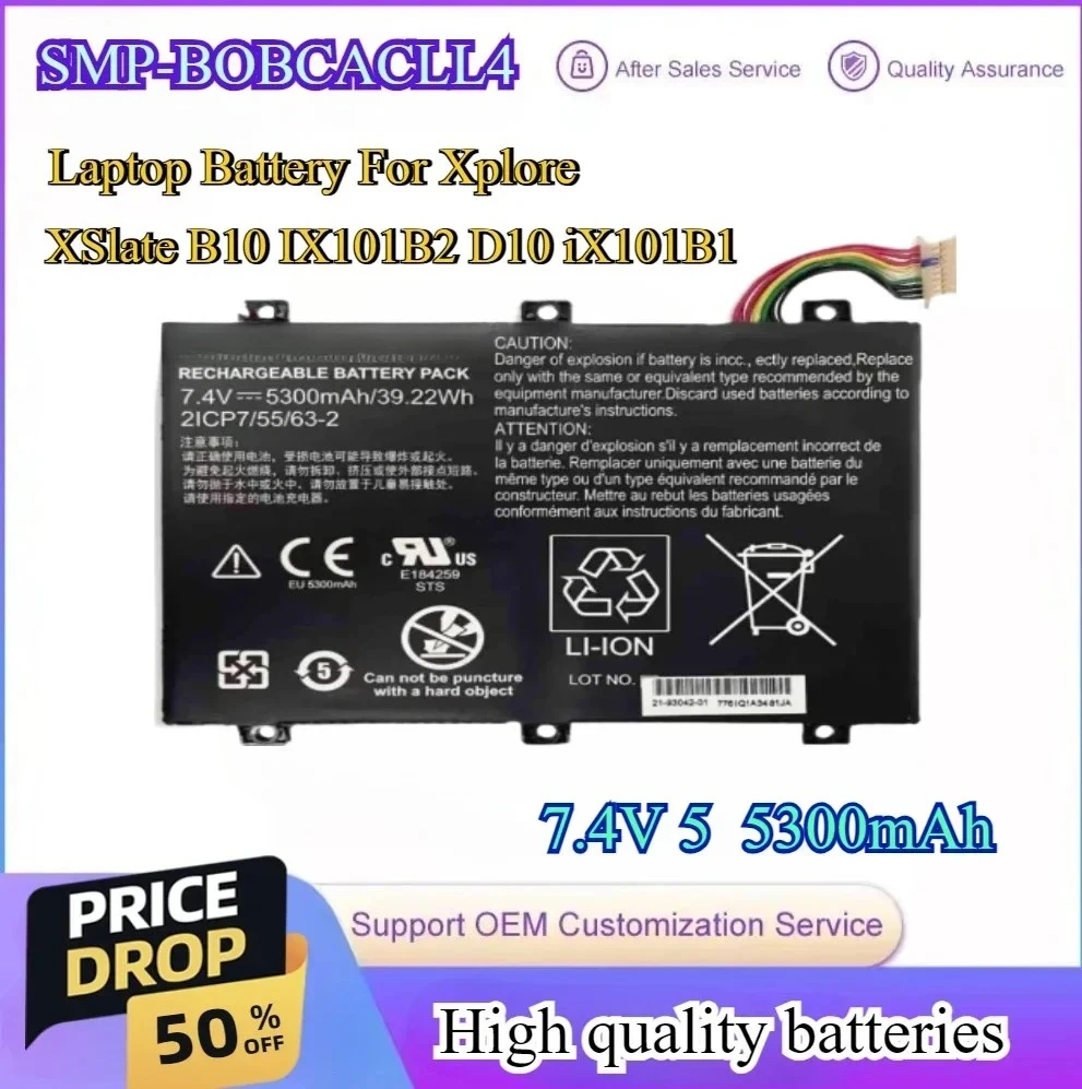 

5300mAh 7.4V 39.22Wh SMP-BOBCACLL4 2ICP7/55/63-2 Laptop Battery for Xplore XSlate B10 IX101B2 D10 IX101B1 Rugged Tablet