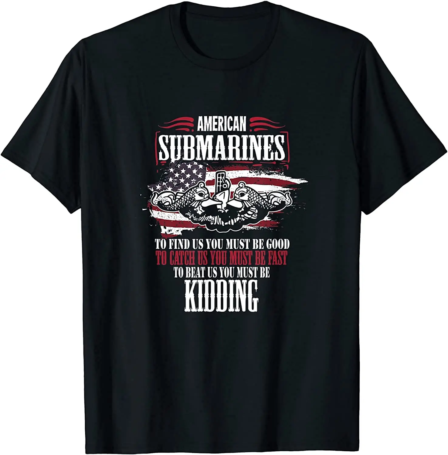 US Military Submarine Gift For A Veteran Submariner T-Shirt Premium Cotton Short Sleeve O-Neck Mens T Shirt New S-3XL