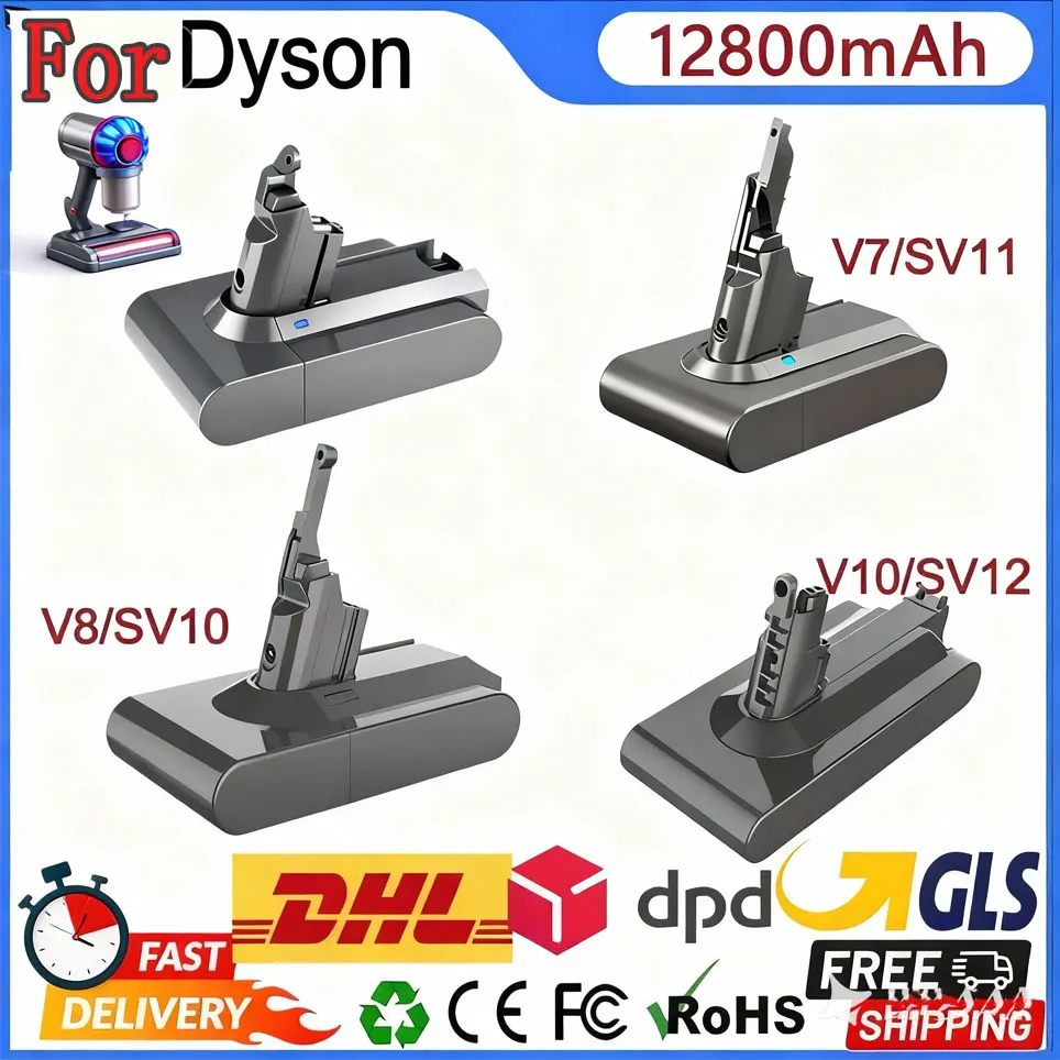 Batterie de remplacement 21.6V pour aspirateur Dyson V6 V7 V8 V10, 12800mAh, batterie Rechargeable pour aspirateur Dyson V6 V7 V8 V10