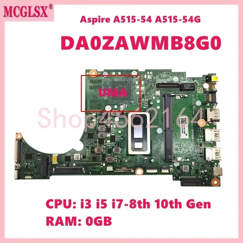 DA0ZAWMB8G0 with I3, I5, I7-8th/10th Gen CPU 0GB/4GB-RAM Laptop Motherboard for Acer Aspire A515-54  A515-54G A315-55G Mainboard