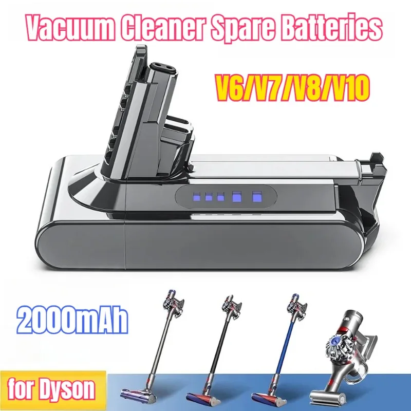 

21.6V for Dyson V6 V7 V8 V10 Series SV12 DC62 SV1 2000mAh Rechargeable Battery Vacuum Cleaner Spare Batteries