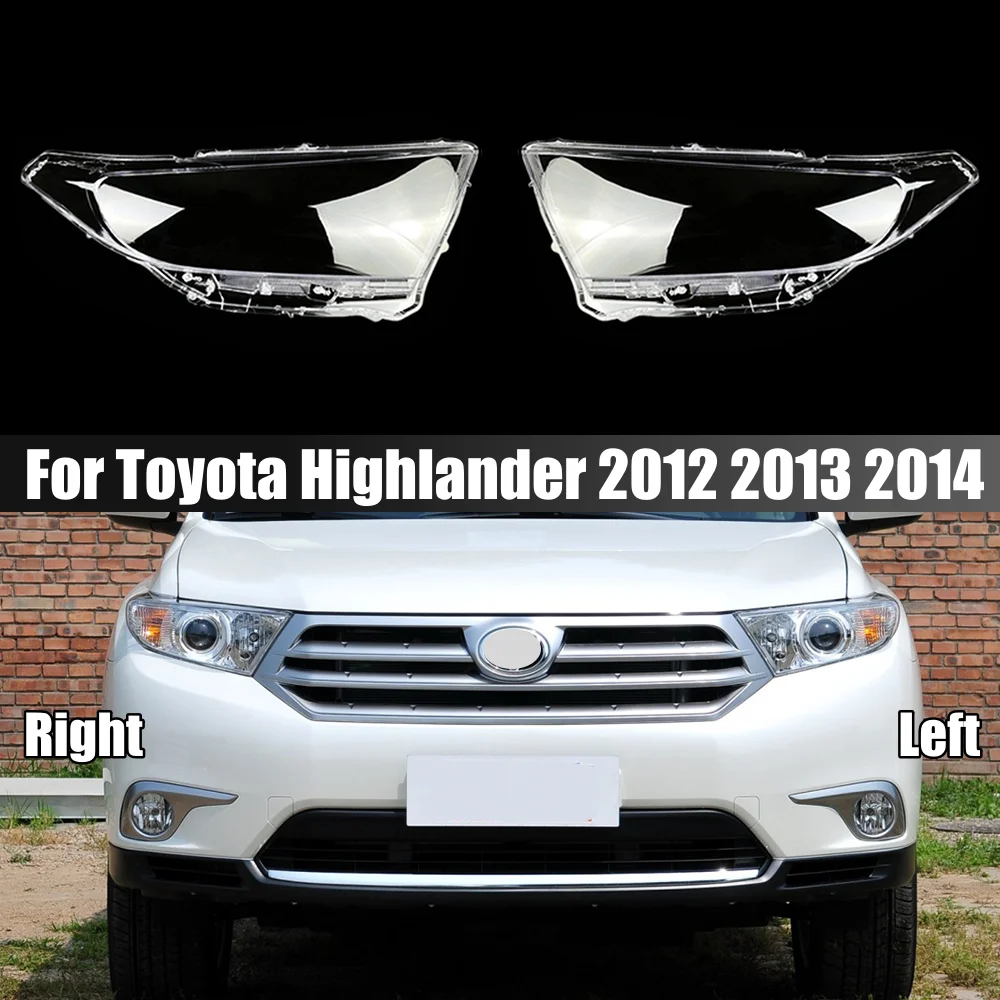 

For Toyota Highlander 2012 2013 2014 Headlight Shell Lamp Shade Transparent Headlamp Cover Plexiglass Replace The Lampshade