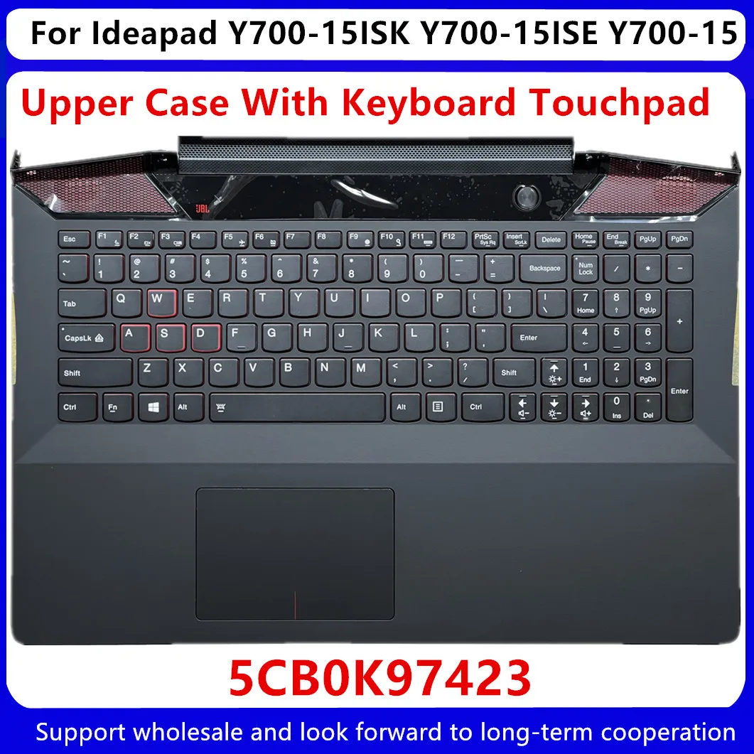 

New For Lenovo Y700-15 Y700-15ISK Y700-15ISE Y700-15ACZ Upper Case Palmrest Cover Keyboard Backlight & Touchpad 5CB0K25511