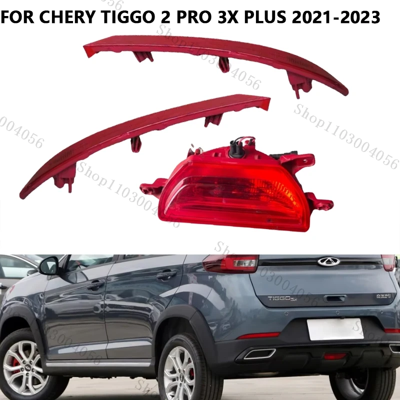 

For Chery Tiggo 2 Pro 3X Plus 2021 2022 2023 Car Rear Bumper Light Fog Lamp Reflector Lamp Brake Light Decorative Accessories