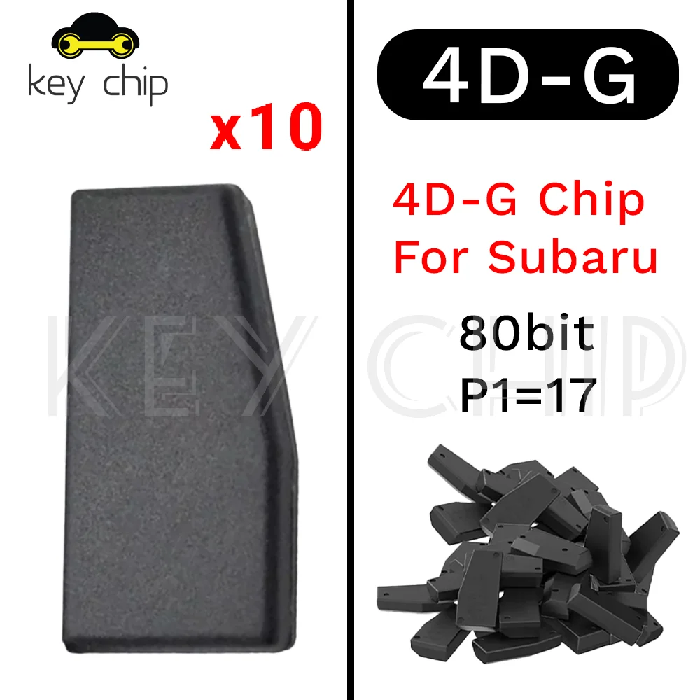 

10 шт. Чип 4D-G для Subaru 80 бит P1 = 17