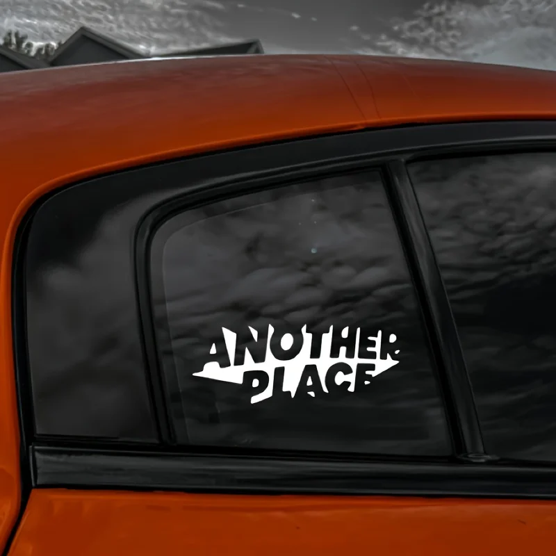 

1Pc Another Place Creative Waterproof Vinyl Sticker Decal for Motorcycle Helmet Car Window Body Decor