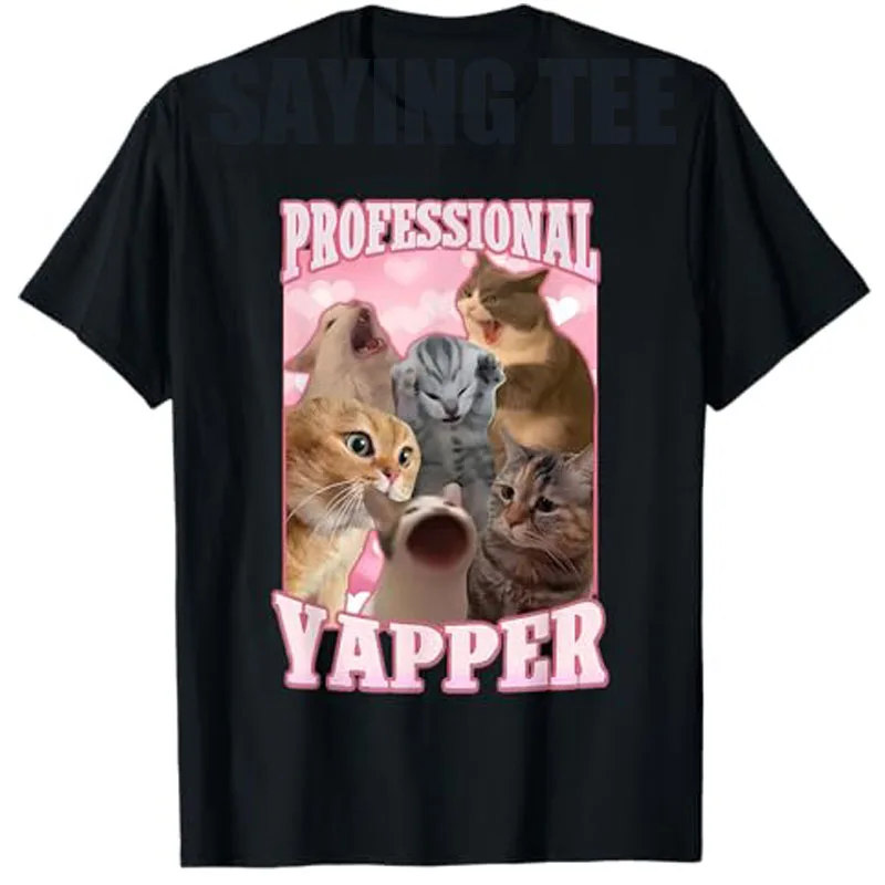 

Professional Yapper Funny Cat Meme Goofy Ahh Ironic Cat T-Shirt Sacastic Kitty Design Graphic Outfit Short Sleeve Top Saying Tee