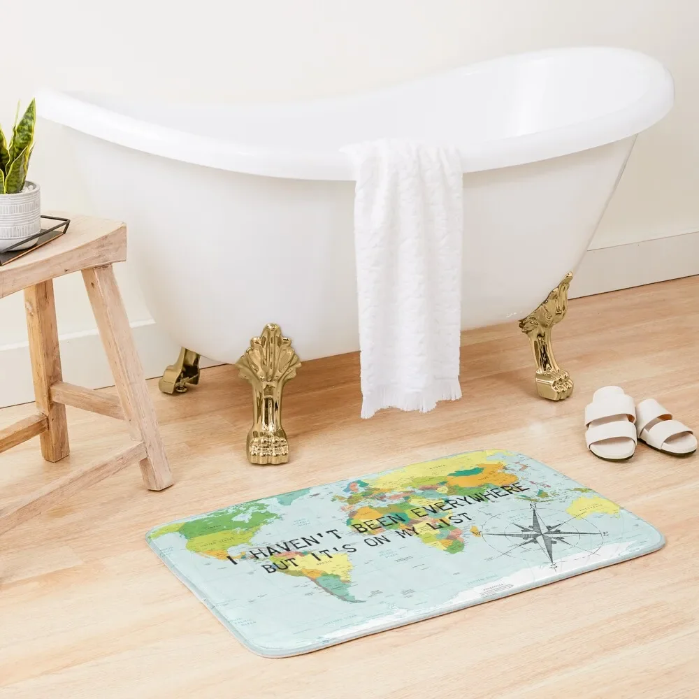 

I haven't been everywhere but it's on my list - travel quote Bath Mat Hallways Carpets For Bathrooms Mat