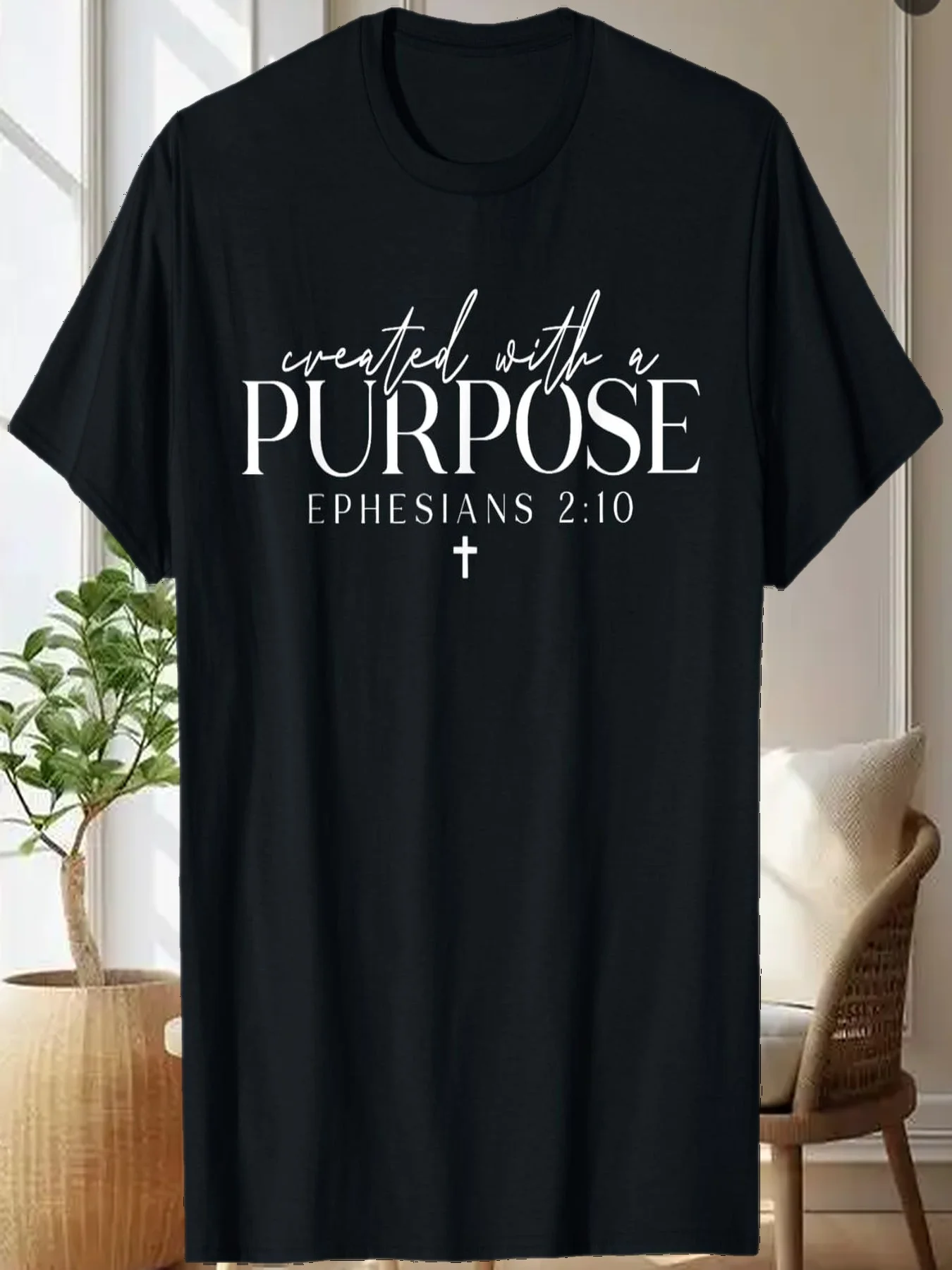 

Created with a Purpose Ephesians 2:10, Christian Faith T-Shirt