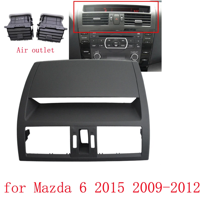 

HAOCHEN Panel Air Outlet Air Conditioner Panel Frame for Mazda 6 2015 2009 2010 2012 2011 Air vent Dashboard Interior Air panel
