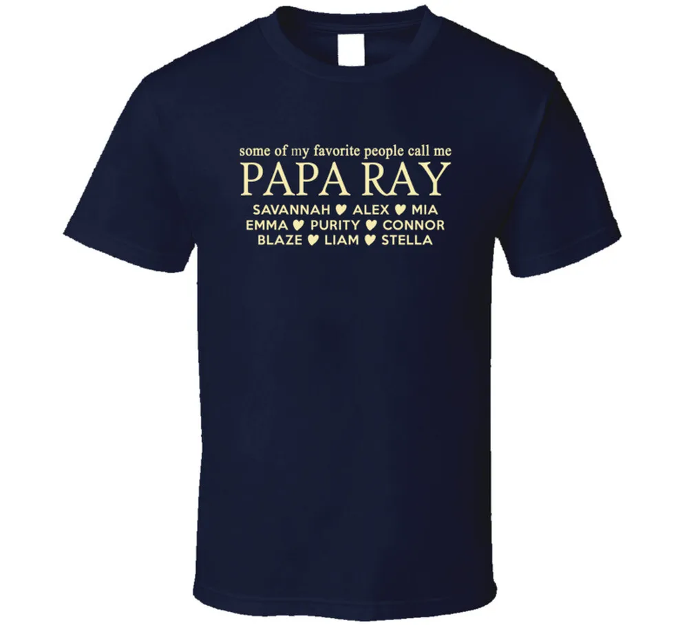 

Papa Ray for Christine T Shirt
