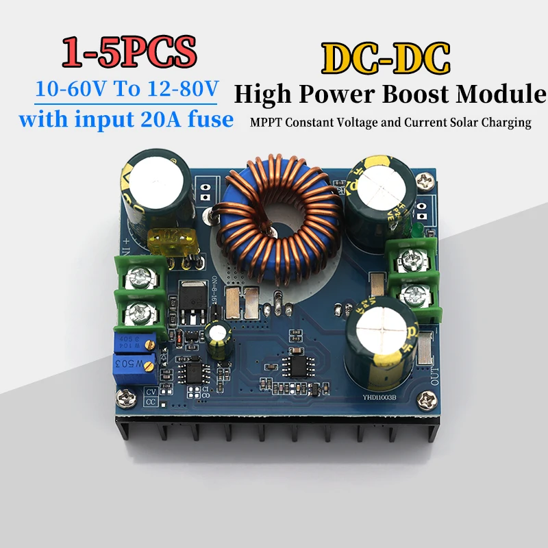 1-5PCS DC10-60V To 12-80V High Power Boost Module MPPT Solar Constant Voltage Constant Current Vehicle Voltage Regulator Module
