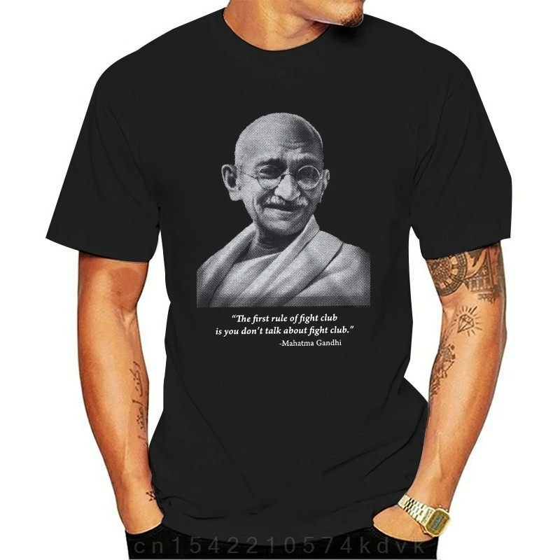 Gandhi Fight Club First Rule T Shirt Funny Movie Parody Quote Tee