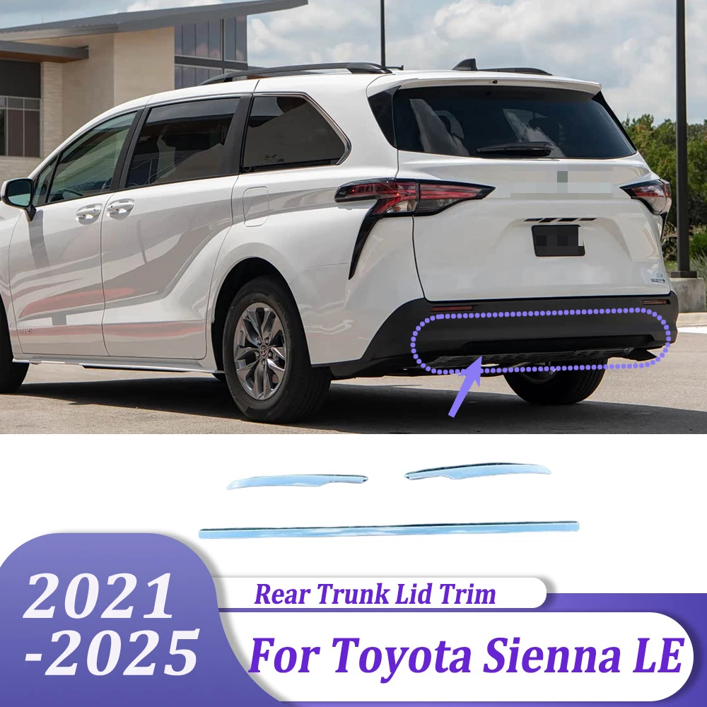 

Rear Trunk Lid Bumper Trim Back Bottom Protector Strip Car Accessories For Toyota Sienna LE 2021 2022 2023 2024 2025