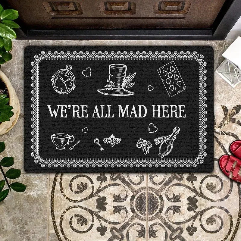 VIKAMA Alice In Wonderland We're All Mad Here Doormat Non Slip Easy Clean Front Entrance Floor Mat Home Decor