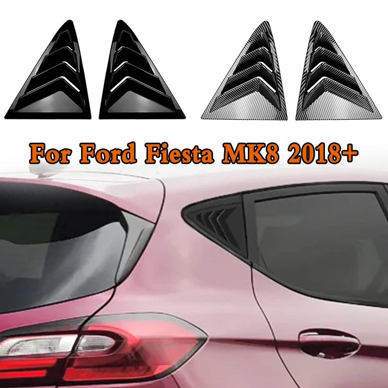 For Ford Fiesta MK8 2018 2019 2020 2021 2022+ Car Rear Window Shutter Cover Trim Window Louver Side Vent Trim Auto Accessories