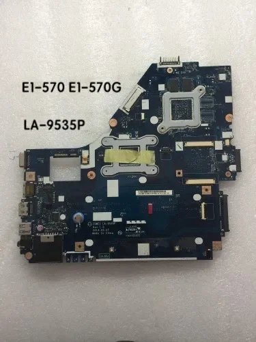 Suitable for Acer E1-570 E1-570G Laptop Motherboard Z5WE1 LA-9535P Mainboard 100% tested fully work