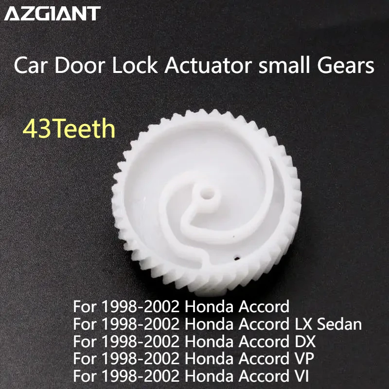 

Azgiant 43T Car Door Lock Actuator small Gears Replacement For Honda Accord LX Sedan DX VP VI 1998-2002 vehicle accessories DIY