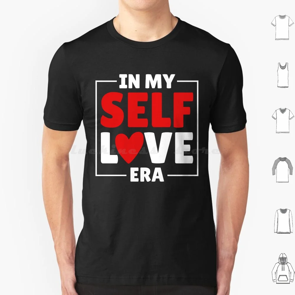 In My Self Love Era…