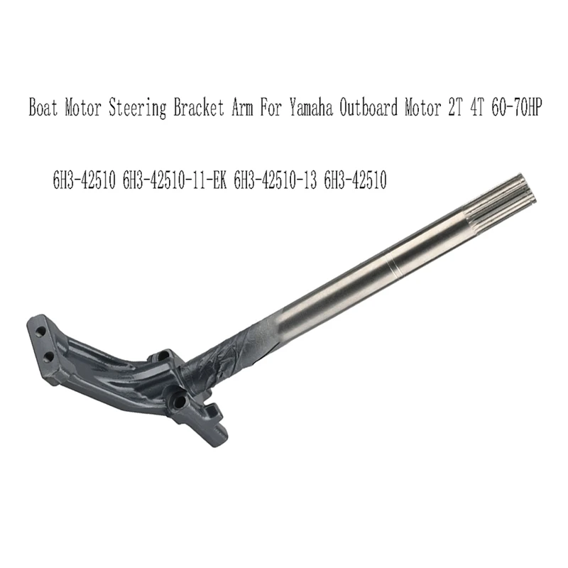 6H3-42510 Boat Motor Steering Bracket Arm For Yamaha Outboard Motor 2T 4T 60-70HP 6H3-42510-11-EK 6H3-42510-13 6H3-42510