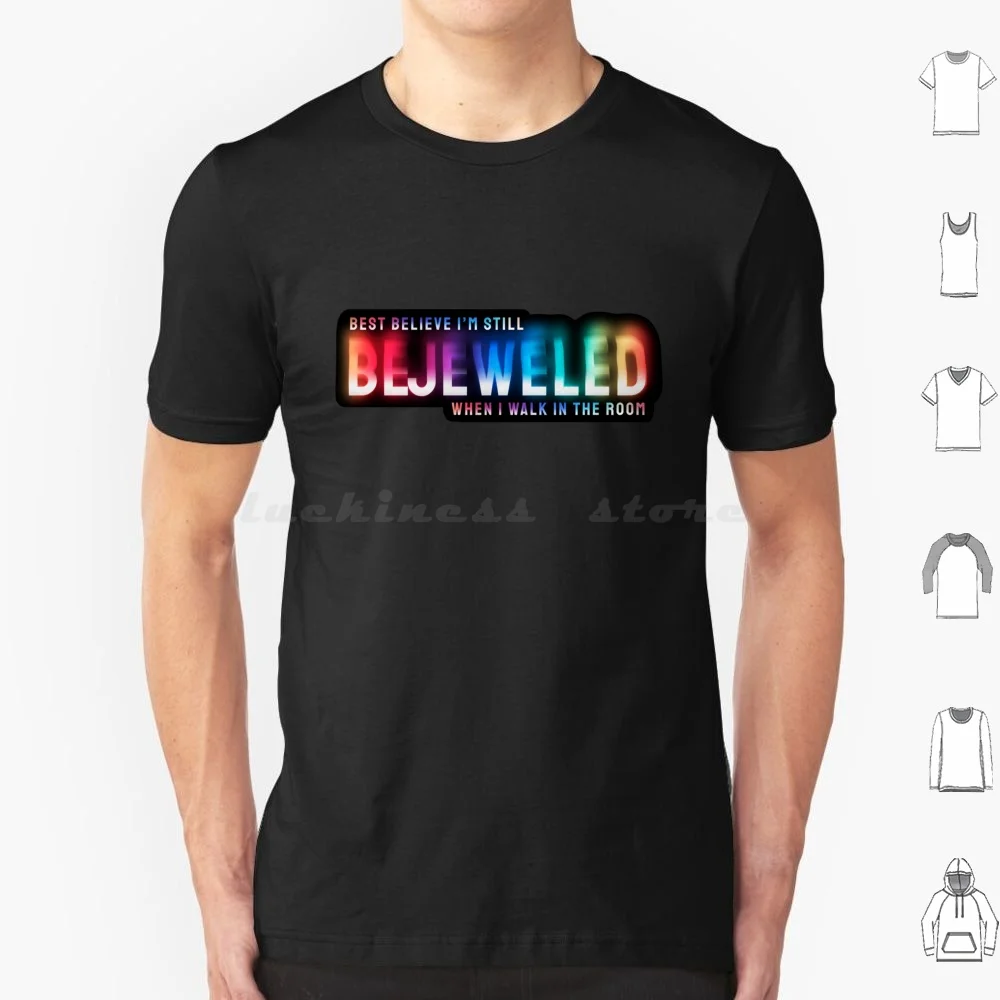 Best Believe I'm Still Bejeweled T Shirt Big Size 100% Cotton Midnights Cassette Lyrics Anti Hero Youre On Your Own Kid Yoyok